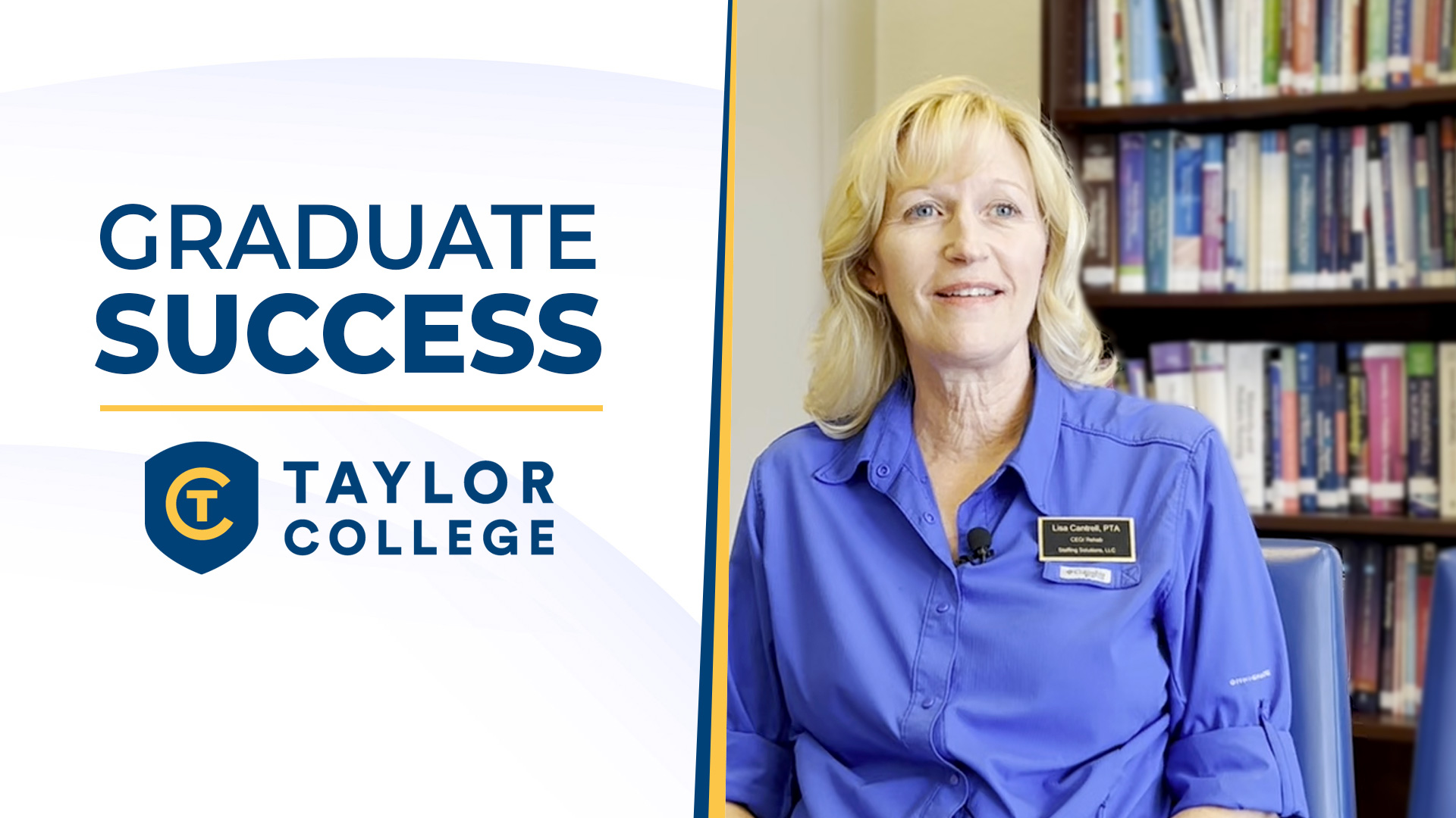 Taylor College Graduate Success Video